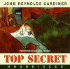 Top Secret (Audio) - John Reynolds Gardiner, 2006 HarperCollins Publishers x, B.D. Wong