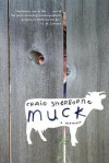 Muck: A Memoir - Craig Sherborne