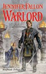 Warlord - Jennifer Fallon
