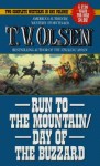 Run To The Mountain / Day Of The Buzzard - Theodore V. Olsen