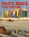 South Africa: The Culture - Domini Clark