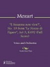 "E Susanna non vien!", No. 19 from "Le Nozze di Figaro", Act 3, K492 (Full Score) - Wolfgang Amadeus Mozart