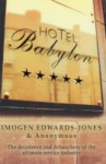 Hotel Babylon - Imogen Edwards-Jones