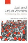 Just and Unjust Warriors - David Rodin, Henry Shue