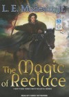 The Magic of Recluce - L.E. Modesitt Jr., Kirby Heyborne