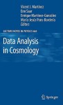 Data Analysis in Cosmology - Vicent J. Martinez, Enn Saar