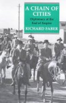 A Chain of Cities: Diplomacy at the End of Empire - Richard Faber, Richard Farber