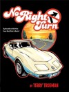 No Right Turn - Terry Trueman