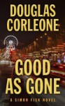 Good as Gone - Douglas Corleone