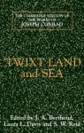 'Twixt Land and Sea - Joseph Conrad, S W Reid, J A Berthoud, Laura L Davis