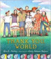 Thank You, World - Alice McGinty, Wendy Anderson Halperin