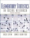 Elementary Statistics in Social Research - Jack Levin, James Alan Fox