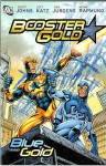 Booster Gold: Blue And Gold - Dan Jurgens, Norm Rapmund