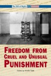 Freedom From Cruel And Unusual Punishment - Kristin O'Donnell Tubb