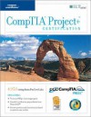 Comptia Project+ Certification, 2003 Objectives, 2nd Edition + Measureup & CBT, Student Manual - Axzo Press