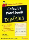 Calculus Workbook for Dummies - Mark Ryan