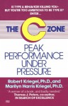 C-Zone: Peak Performance Under Pressure - Robert Kriegel