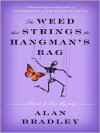 The Weed That Strings the Hangman's Bag (Audio) - Alan Bradley, Jayne Entwistle