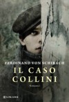 Il caso Collini - Ferdinand von Schirach, Irene Abigail Piccinini