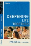 Parables (Deepening Life Together) - Baker Publishing Group