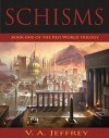 Schisms - V.A. Jeffrey