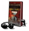 The Eye of Jade (Audio) - Diane Wei Liang