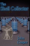 The Shell Collector - John Cosper