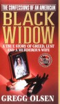 The Confessions of an American Black Widow - Gregg Olsen