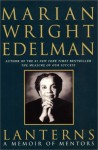 Lanterns: A Memoir of Mentors - Marian Wright Edelman