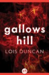 Gallows Hill - Lois Duncan