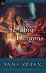 A Sending of Dragons - Jane Yolen