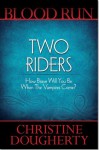 Two Riders - Christine Dougherty