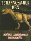 Tyrannosaurus Rex - Anastasia Suen