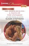 A Taste of the Untamed - Susan Stephens