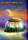 Nagi Bóg 3. Wiara - Peter F. Hamilton