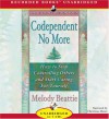 Codependent No More (Audiocd) - Melody Beattie