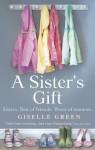 A Sister's Gift - Giselle Green