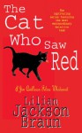 The Cat Who Saw Red - Lilian Jackson Braun