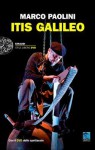 Itis Galileo - Marco Paolini, Stefano Gattei, Francesco Niccolini, Michela Signori