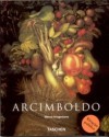 Giuseppe Arcimboldo 1527-1593 - Edyta Tomczyk, Werner Kriegeskorte