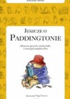 Jeszcze o Paddingtonie - Michael Bond