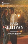 Always Emily (Harlequin Superromance) - Mary Sullivan