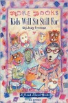 More Books Kids Will Sit Still for: A Read-Aloud Guide a Read-Aloud Guide - Judy Freeman