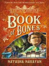 The Book of Bones: A Kit Salter Adventure - Natasha Narayan