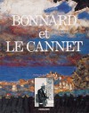 Bonnard et Le Cannet - Michel Terrasse, Jean Leymarie, Henri Cartier-Bresson