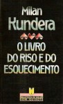 O Livro do Riso e do Esquecimento (Bolso) - Milan Kundera