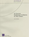 An Economic Development Architecture for New Orleans - Kevin F. McCarthy