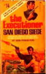 San Diego Siege - Don Pendleton