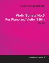 Violin Sonata No.5 by Ludwig Van Beethoven for Piano and Violin (1801) Op.24 - Ludwig van Beethoven