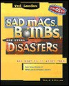 Sad Macs, Bombs, and Other Disasters - Ted Landau